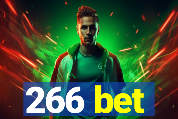 266 bet